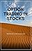 Option Trading In Stocks