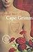 Cape Grimm by Carmel Bird (2016-06-02)