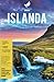 Islanda: Un viaggio tra aur...