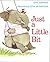 Just a Little Bit by Ann Tompert (1996-03-27)