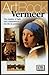 Vermeer: The Master of Light and Composition--His Life in Paintings by DK Publishing (1999-09-15)