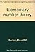 Elementary number theory by David M Burton (1976-05-03)