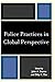 Police Practices in Global Perspective (2011-03-16)