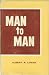 Man To Man: One of the Grea...