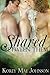 Shared Between Them by Korey Mae Johnson (2013-06-20)