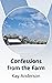 Confessions from the Farm by Kay Anderson