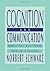 By Norbert Schwarz Cognition and Communication: Judgmental Biases, Research Methods, and the Logic of Conversation (Dis (1st Frist Edition) [Hardcover]