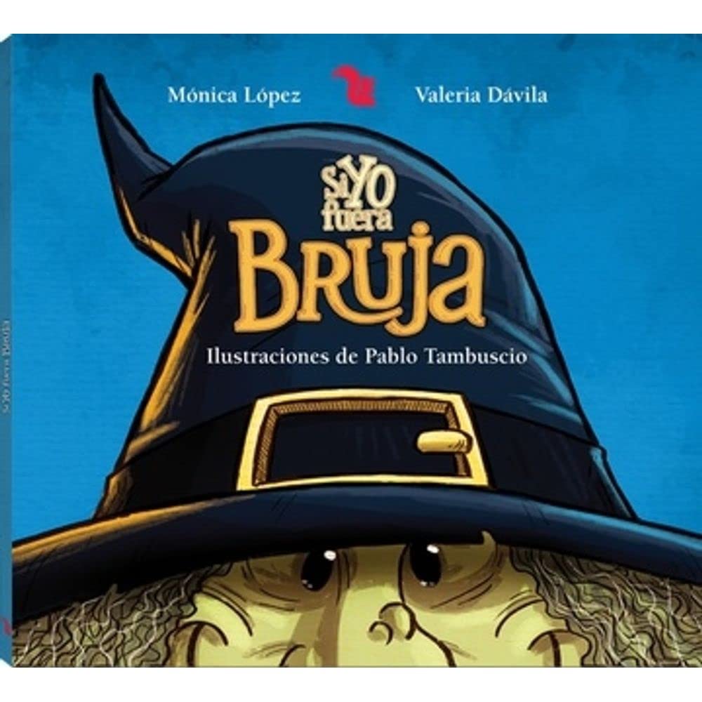 Si Yo Fuera Bruja (Paperback)