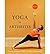 [Yoga for Arthritis: The Complete Guide] [By: Loren Fishman] [March, 2008]