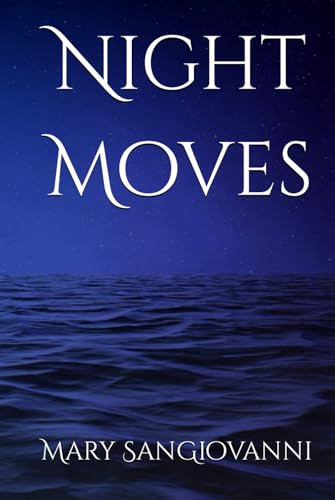 Night Moves (Hardcover)