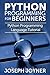 Python Programming for Beginners: Python Programming Language Tutorial by Joyner, Joseph (2014) Paperback