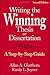Writing the Winning Thesis or Dissertation: A Step-by-Step Guide (2005-03-16)