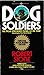 Dog Soldiers by Robert Stone Dog Soldiers by Robert Stone