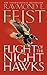 Flight Of The Night Hawks - Book One Of The Darkwar Saga by Raymond E. Feist