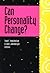 Can Personality Change? by Todd F. Heatherton (1997-06-02)