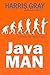 Java Man by Harris Gray (2013-10-30)