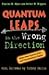 Quantum Leaps in the Wrong ...