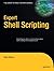 Expert Shell Scripting (Expert's Voice in Open Source) by Ron Peters (2009-01-06)