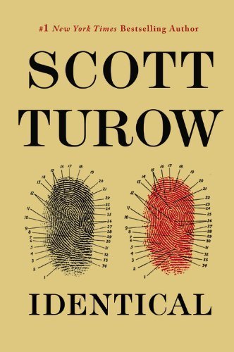 Identical by Turow, Scott (October 15, 2013) Hardcover