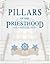 Pillars of the Priesthood -...
