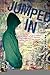 Jumped In [Hardcover] [BYR] (Author) Patrick Flores-Scott