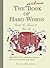 The Mellifluous Book of Hard Words: Read it, Know it, Use it by David Bramwell (2008-06-01)