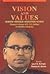 Vision and Values by R.K. Arora