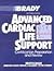 Advanced Cardiac Life Support by Bruce R. Shade