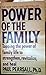 The Power of the Family by Paul Pearsall