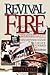 Revival Fire by Wesley L. Duewel (1995-03-03)