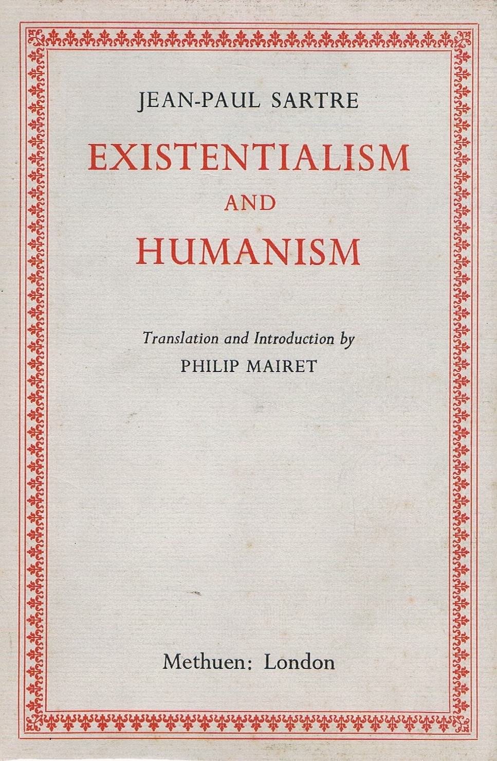 Existentialism and Humanism