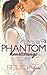 Phantom Heartstrings (Heartstrings Series) (Volume 3) by Felicia Lynn (2015-08-18)
