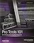 Pro Tools 101: An Introduction to Pro Tools 10 (Avid Learning) by Frank D Cook (2012-02-22)