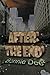 After the End by Bonnie Dee (2010-11-29)