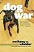 Dog War by Anthony Winkler (2007-06-01)