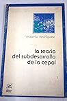 La Teoría del Subdesarrollo de la CEPAL