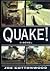 Quake!: A Novel by Cottonwood, Joe (May 1, 1995) Hardcover