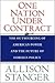One Nation Under Contract Publisher by Allison Stanger