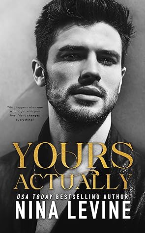 Yours Actually (Only Yours #2)