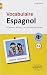 Vocabulaire Espagnol Niveau...