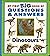 My First Big Book of Questions and Answers: Dinosaurs
