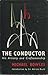The Conductor