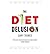 TheDiet Delusion by Taubes, Gary ( Author ) ON Jan-01-2009, Paperback