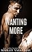 Wanting More