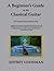A Beginner's Guide to the Classical Guitar by Jeffrey Goodman (December 14,2009)