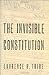 The Invisible Constitution (Inalienable Rights) by Laurence H. Tribe (2008-09-17)
