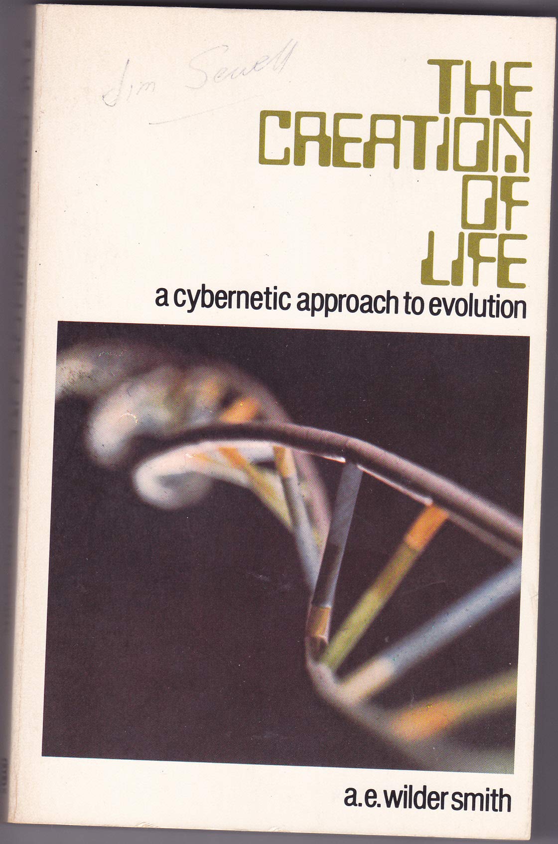 The creation of life: Cybernetic approach to evolution (Paperback)