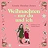 Weihnachten - Nur...