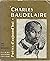 Charles Baudelaire: Poètes ...