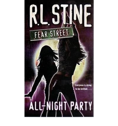 Fear Street All Night Party (Fear Street (Unnumbered Paperback)) (Paperback) - Common